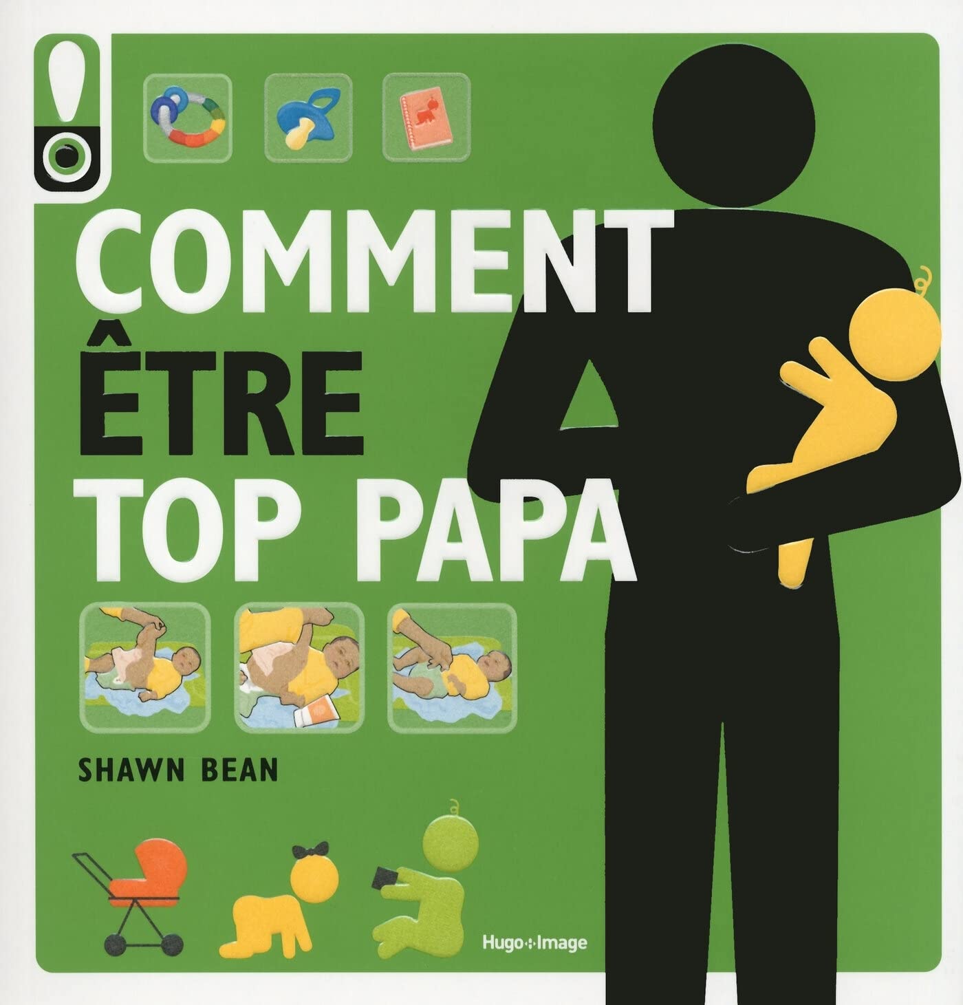 Comment être top papa 9782755611908