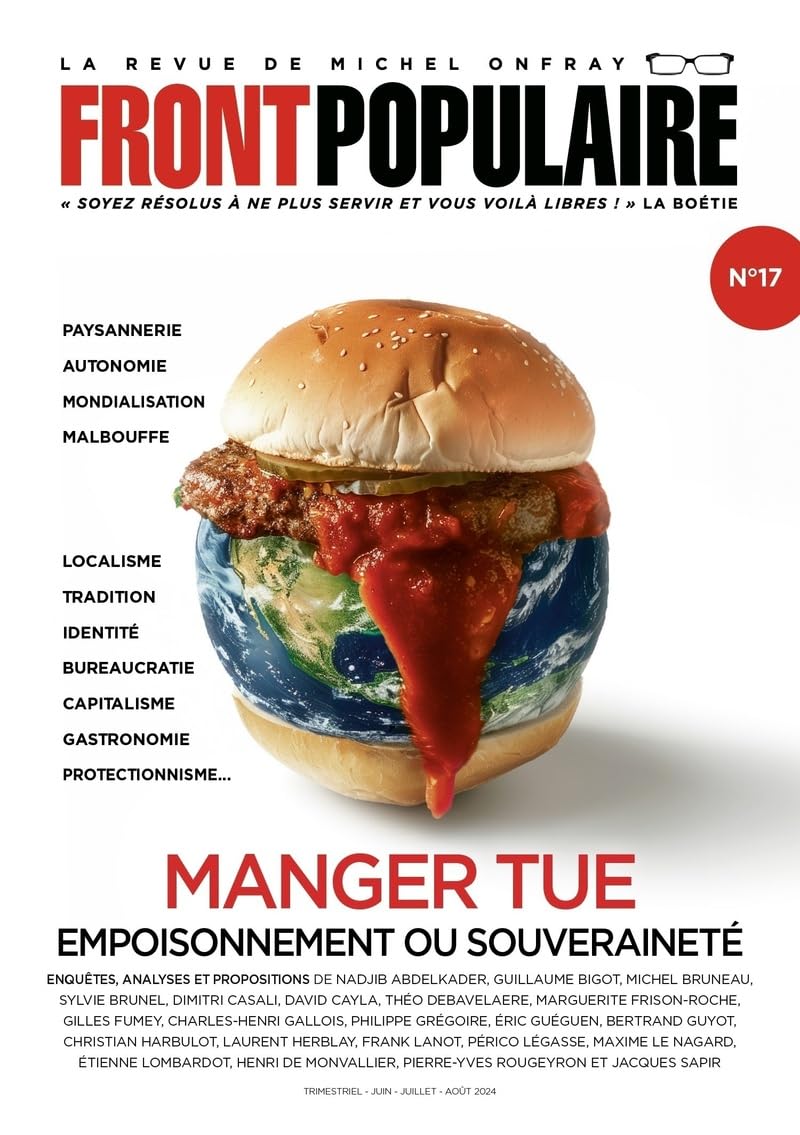 FRONT POPULAIRE N° 17 - La revue de Michel Onfray - Manger tue 9782492006241