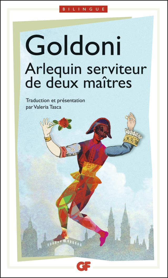 Arlequin serviteur de deux maîtres/Il Servitore di due patroni 9782081387737