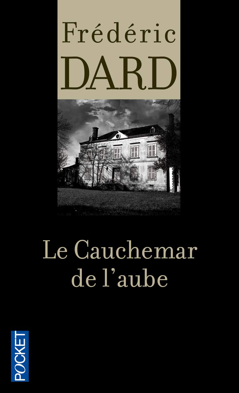 Le cauchemar de l'aube 9782266237352