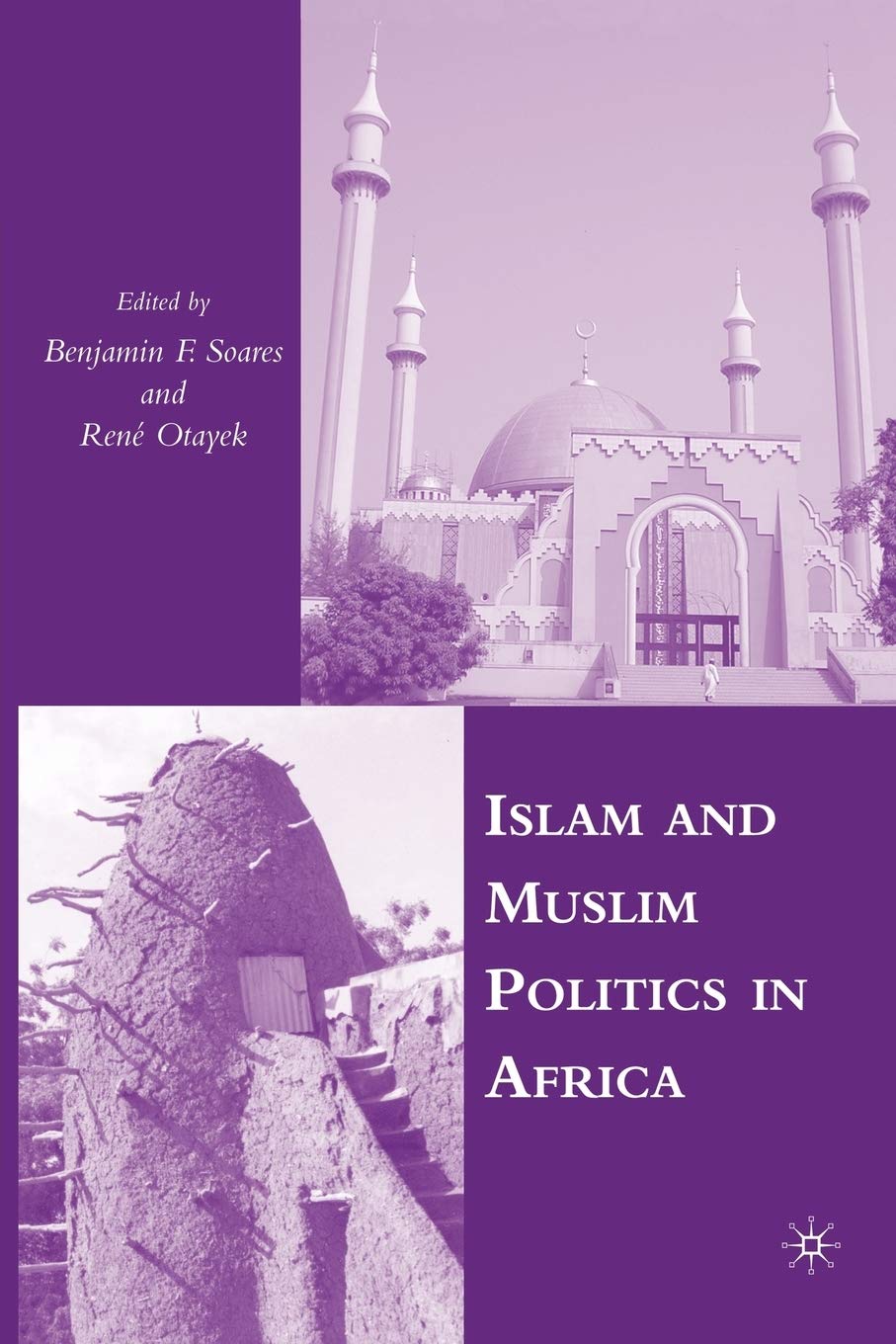 Islam and Muslim Politics in Africa 9781403979643
