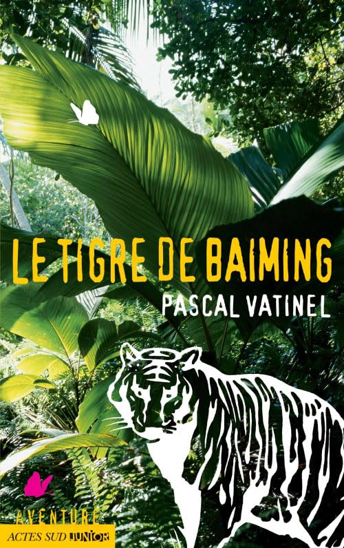 Le tigre de Baiming_1ere_ed (fermeture et bascule sur le 9782330057312) 9782330008987