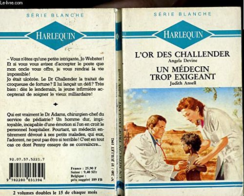 L'OR DES CHALLENDER SUIVI DE : UN MEDECIN TROP EXIGEANT 9782280031394