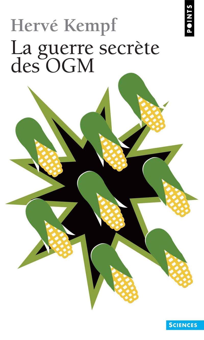 La Guerre secrète des OGM 9782757804186