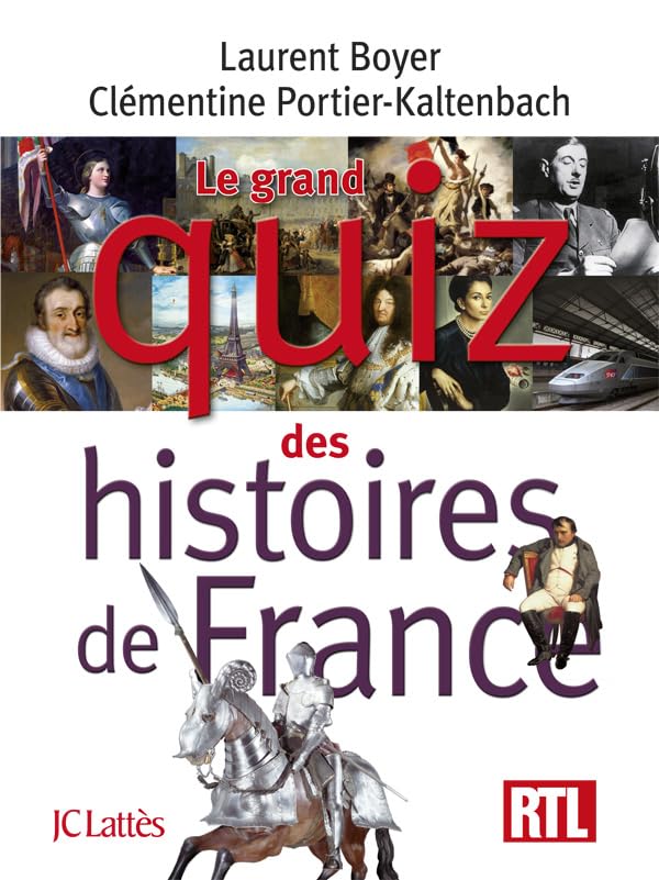 Le grand quiz des histoires de France 9782709638104