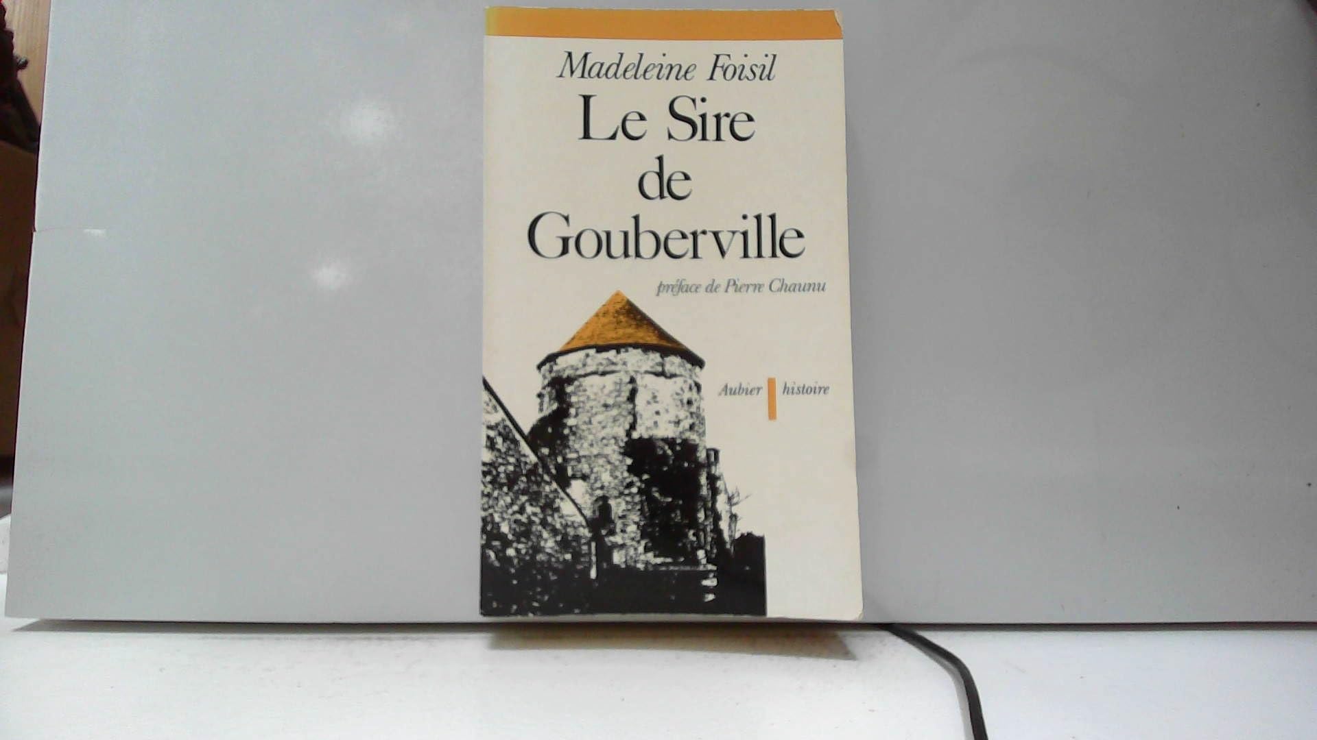 Le Sire de Gouberville 9782700702323