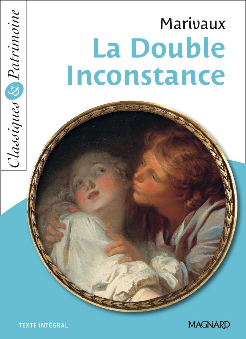 La Double Inconstance - Classiques et Patrimoine 9782210761032