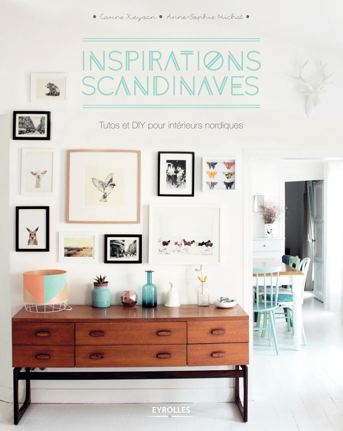Inspirations scandinaves: Tutos et DIY pour intérieurs nordiques. 9782212141788
