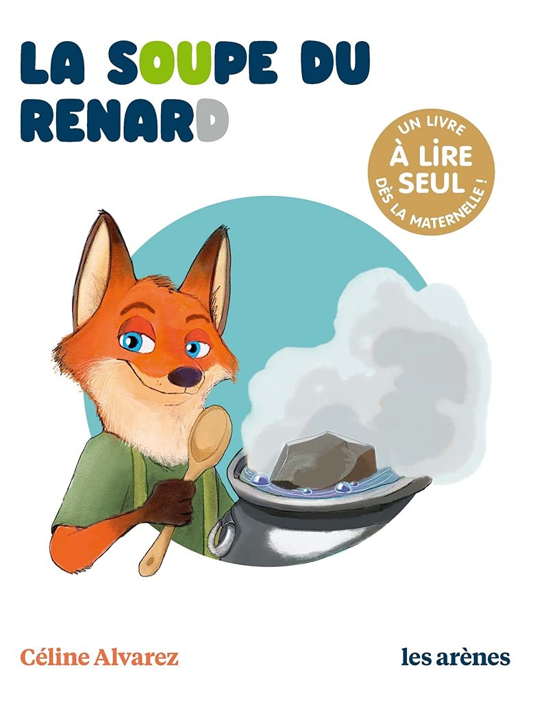 La Soupe du renard - Les lectures naturelles 9791037503565