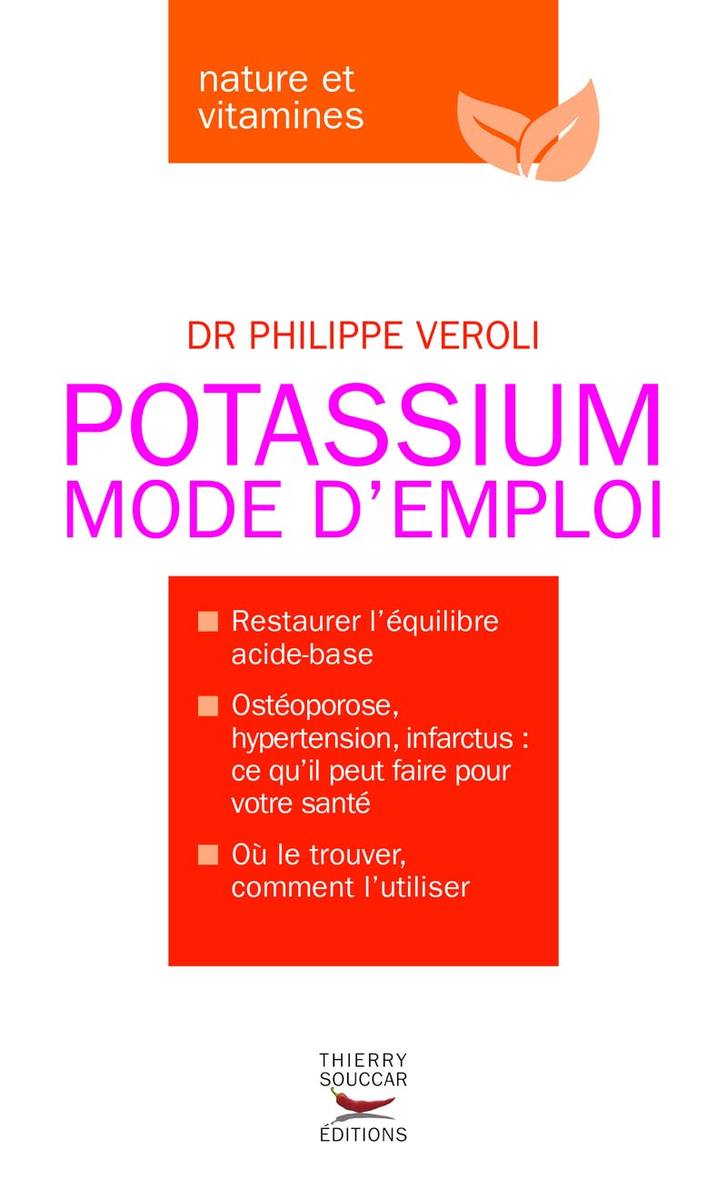 Le Potassium Mode d'emploi 9782365490375