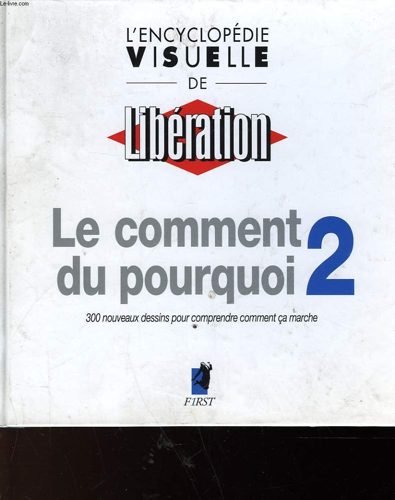 Le comment du pourquoi 2 9782876912915