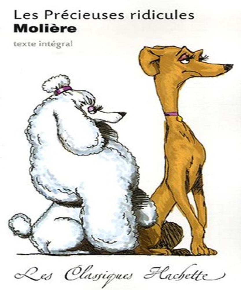 Classique Hachette - Les Précieuses ridicules, Molière 9782011693839