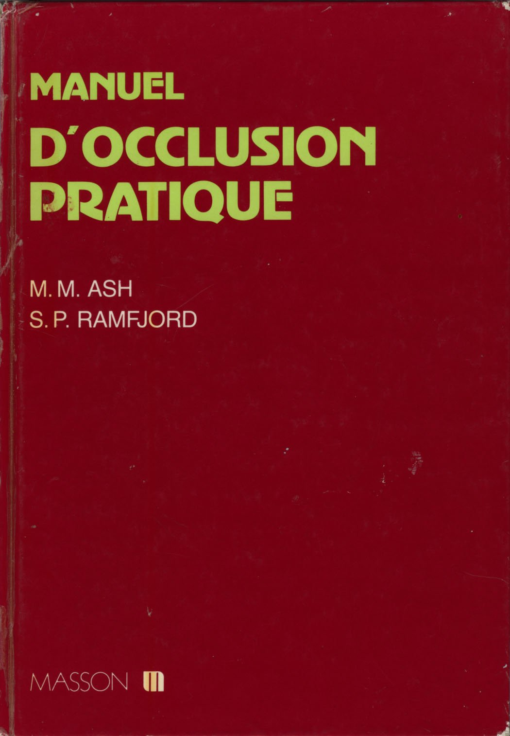 Manuel d'occlusion pratique 9782225801860