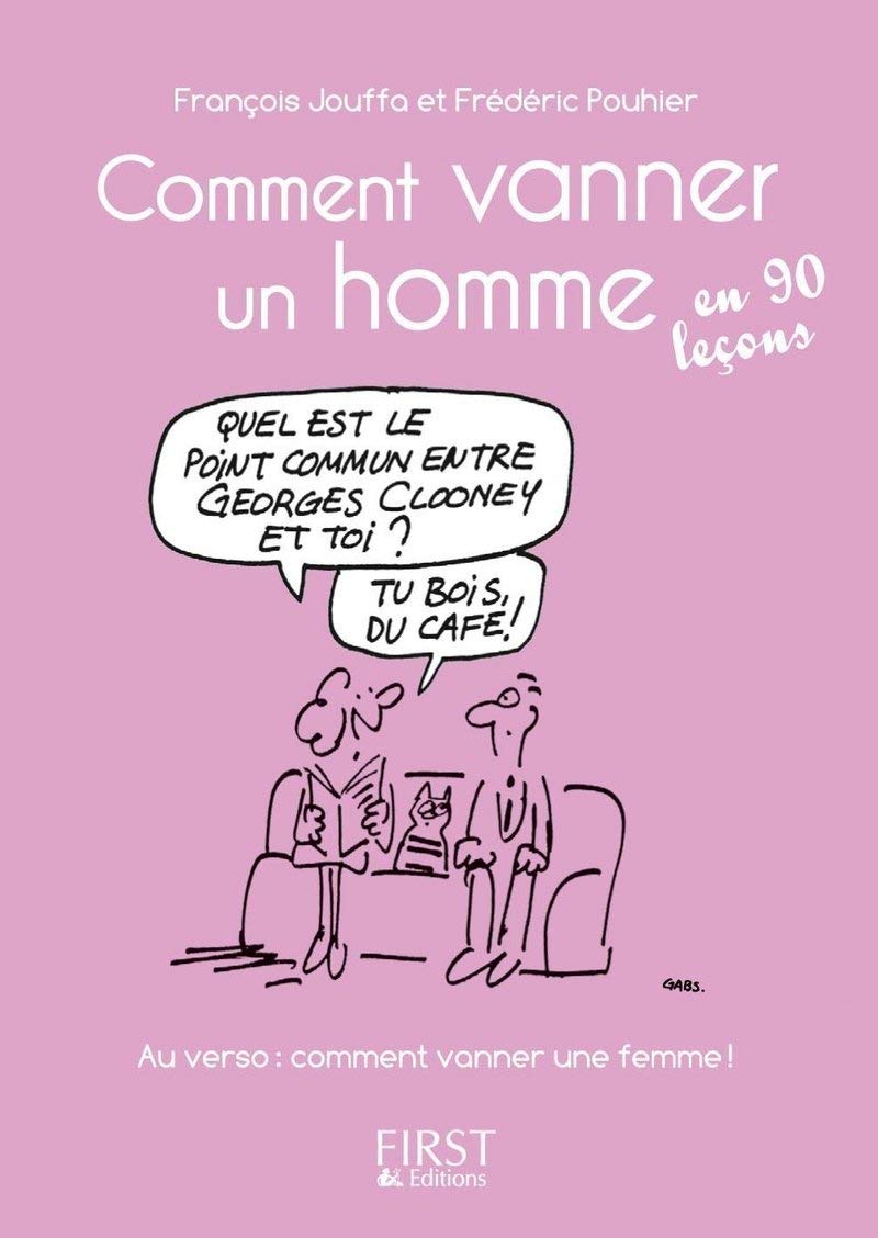 Petit livre de - Comment vanner un homme/ une femme en 90 leçons 9782754016650