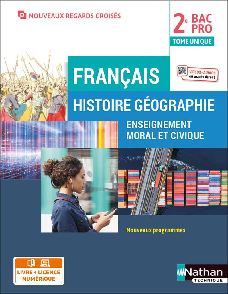 Français - Histoire-Géographie-EMC - Tome Unique - 2de Bac Pro - Coll. Nouveaux Regards Croisés 9782091676029