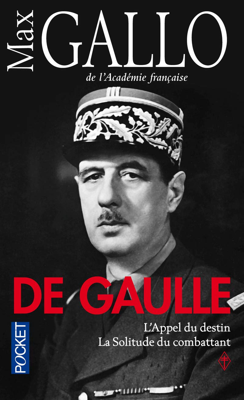De Gaulle: L'Appel du destin / La Solitude du combattant 9782266259644