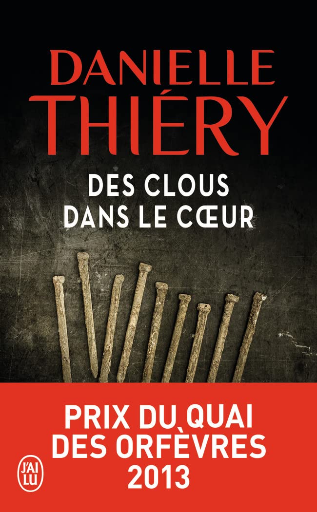 Des clous dans le cœur 9782290159224