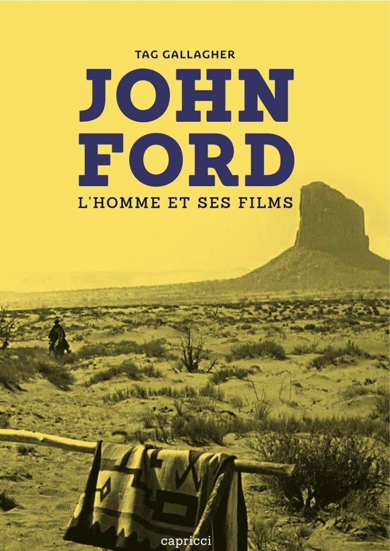 John Ford: L'homme et ses films 9791023900699