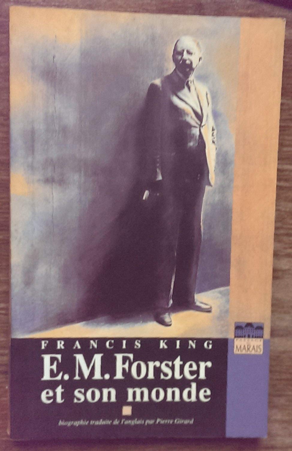 E. M. Forster et son monde-biographie 9782840750024