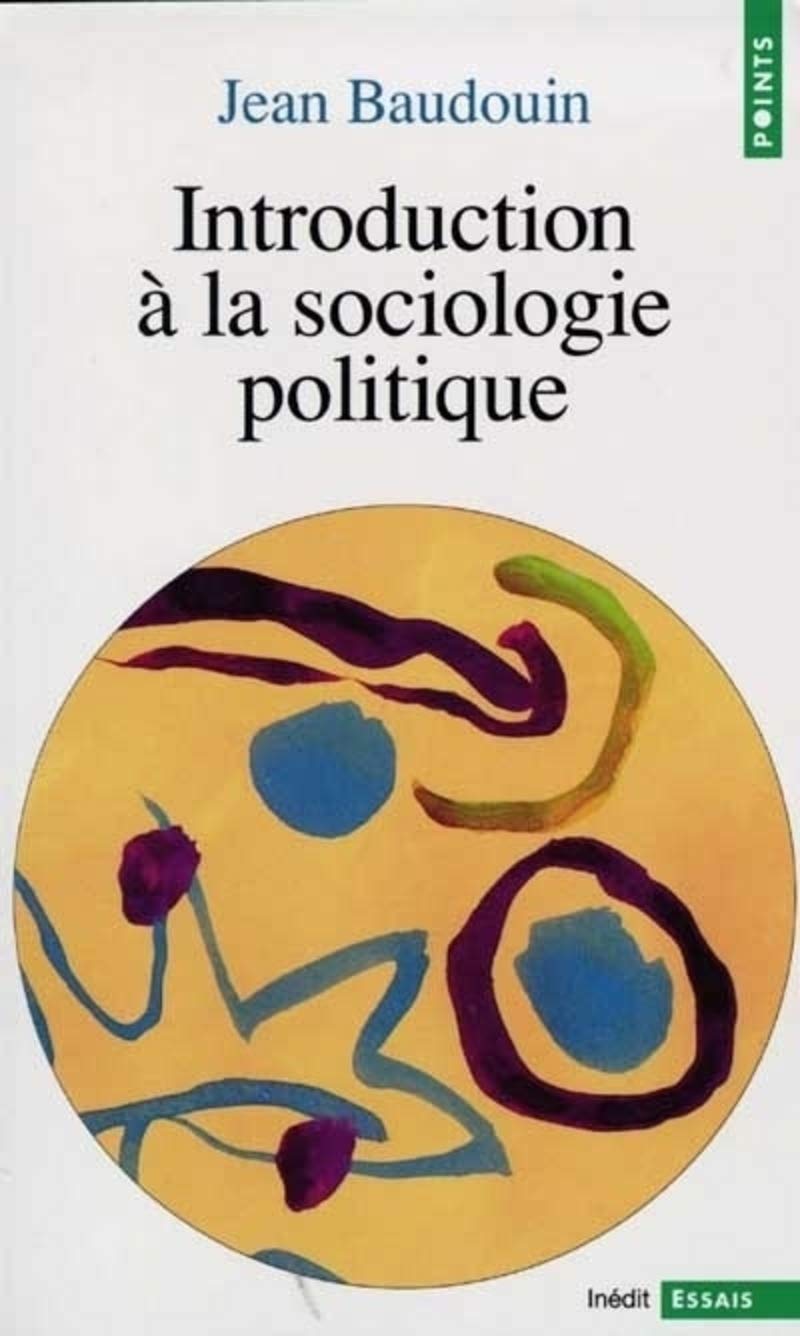 Introduction à la sociologie politique 9782020215053