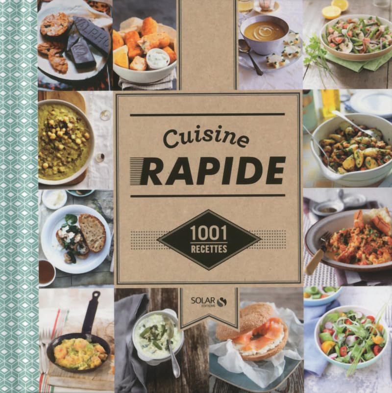 Cuisine rapide 1001 recettes 9782263070426
