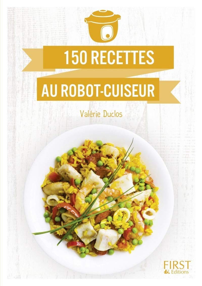 Le Petit Livre de - Cuisine au robot-cuiseur 9782412028636