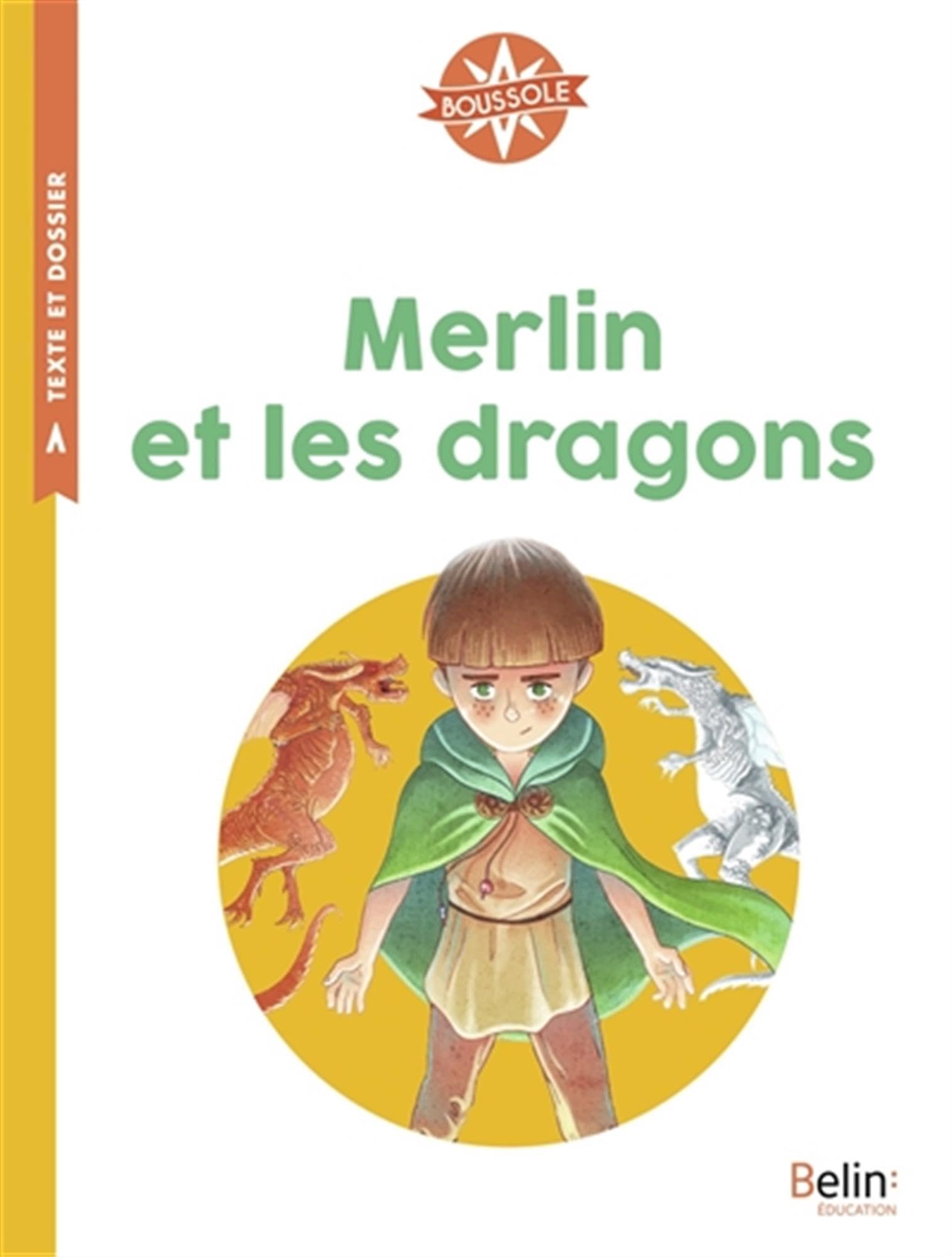 Merlin et les dragons: Boussole Cycle 2 9782410011197