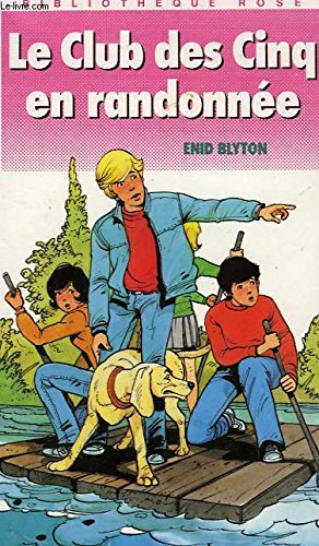 LE CLUB DES CINQ EN RANDONNEE 9782010138270