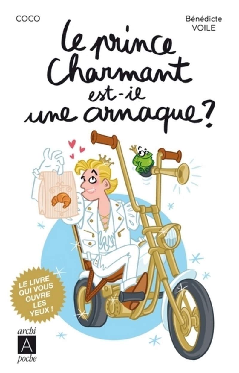 Le prince charmant est-il une arnaque ? 9782377352968
