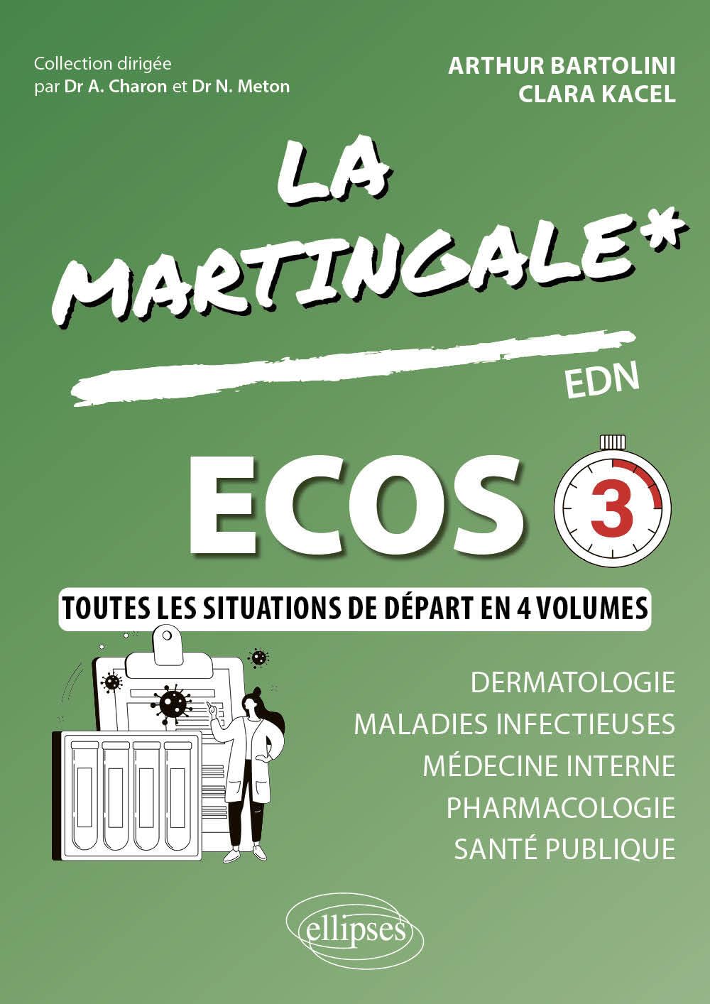 Ecos: Maladie infectieuse, Médecine interne, Pharmacologie, Santé Publique 9782340086401