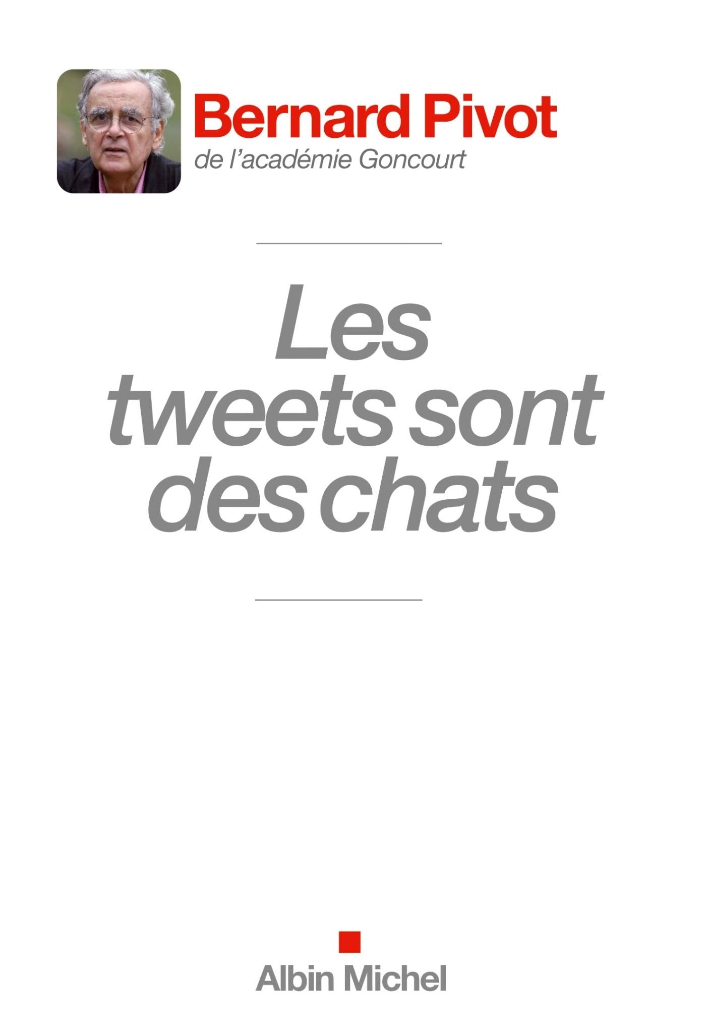 Les Tweets sont des chats 9782226248527