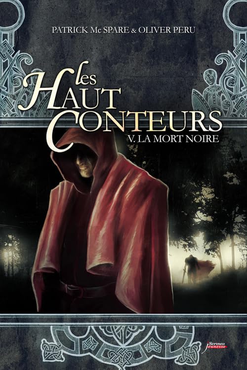 Les haut-conteurs - tome 05 La mort Noire (05) 9782919755905