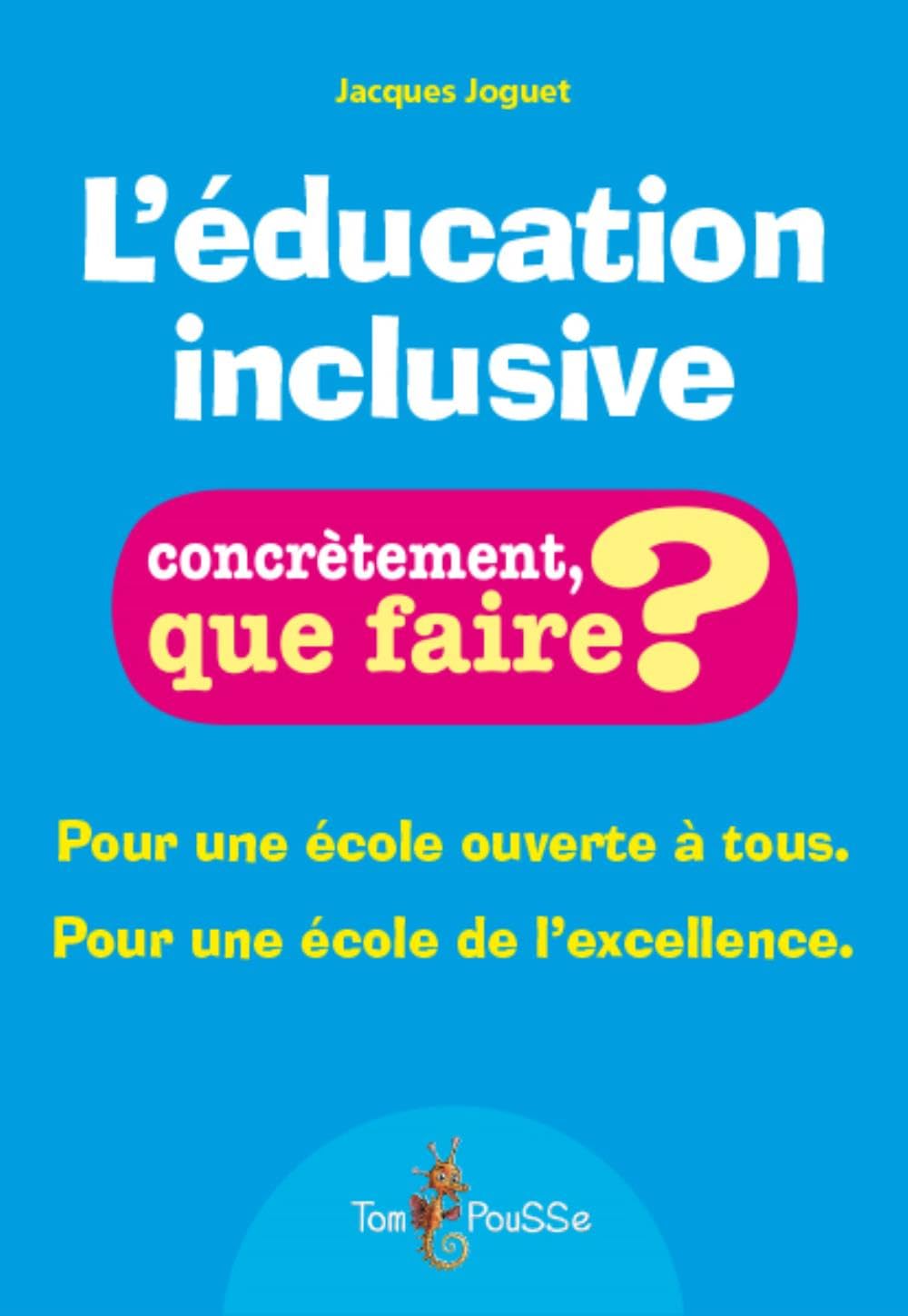 L'éducation inclusive 9782353452071