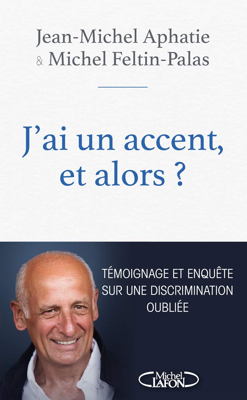 J'ai un accent et alors ? 9782749939506