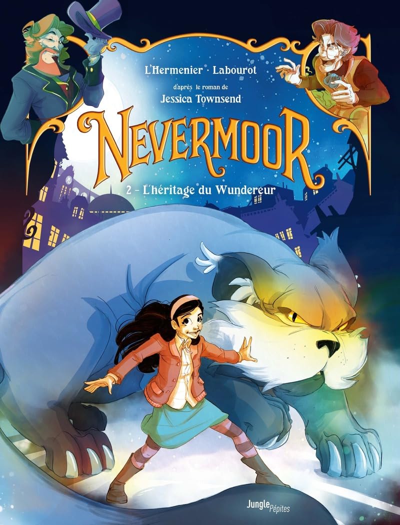 Nevermoor - Tome 2 L'Héritage du Wundereur 9782822241335
