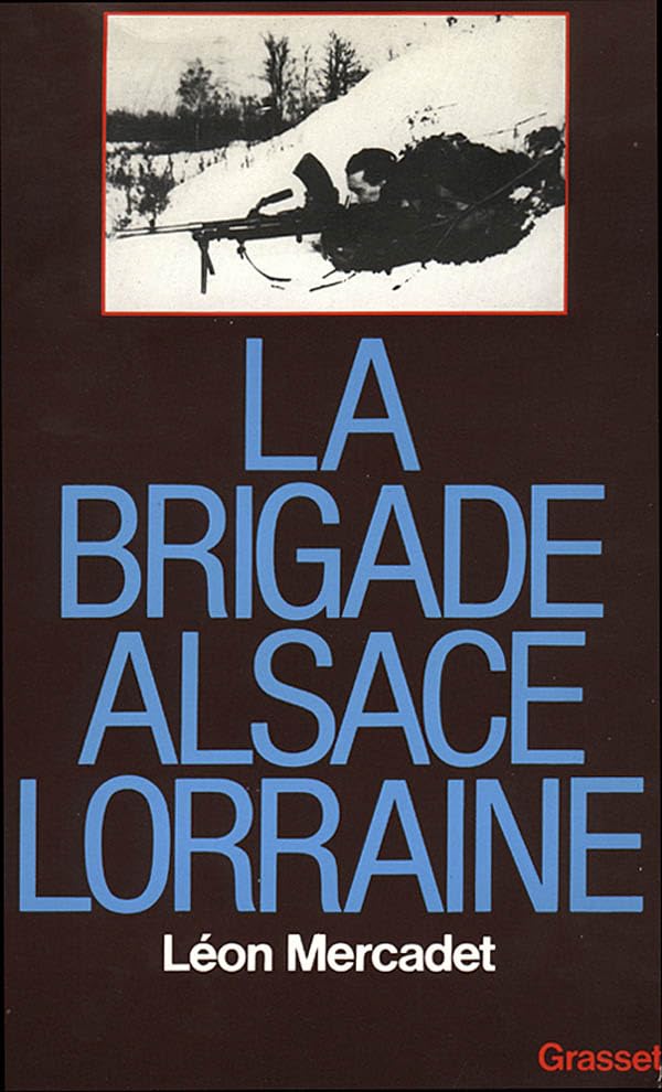 La brigade Alsace-Lorraine 9782246308119