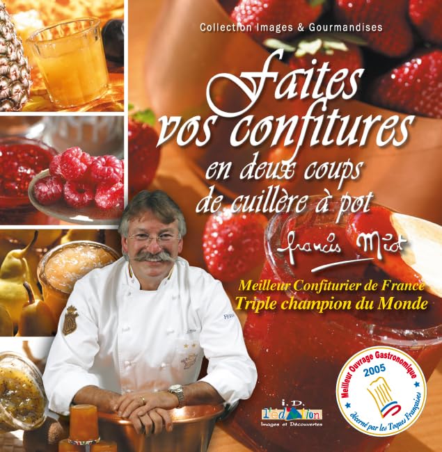 Faites vos confitures en deux coups de cuillère à pot 9782913302709