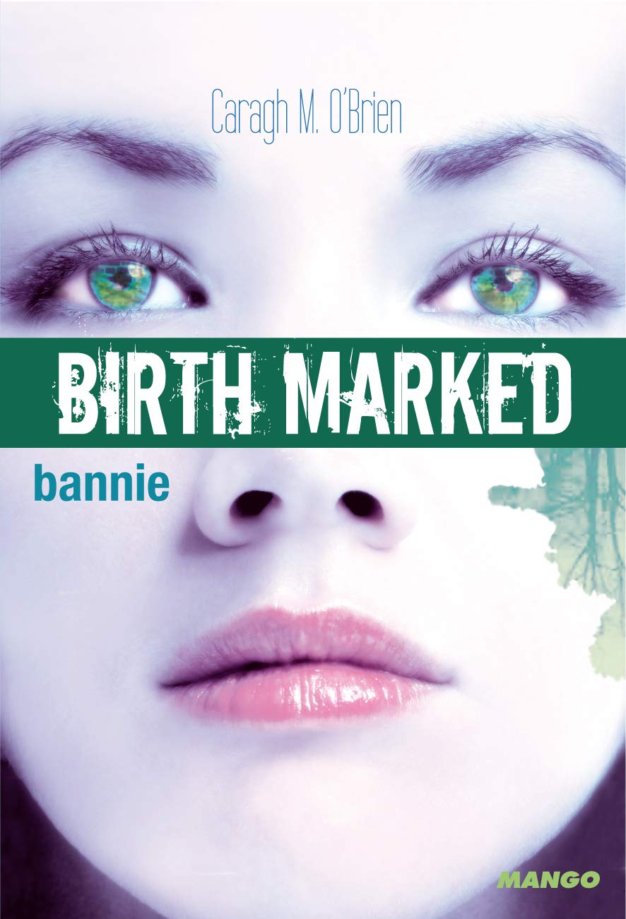 BIRTH MARKED - Bannie: Tome 2 9782740428078