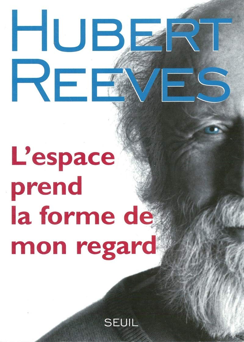 L'Espace prend la forme de mon regard 9782702837115
