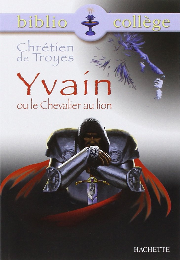 Chrétien de Troyes : Yvain ou le chevalier au Lion 9782841135035