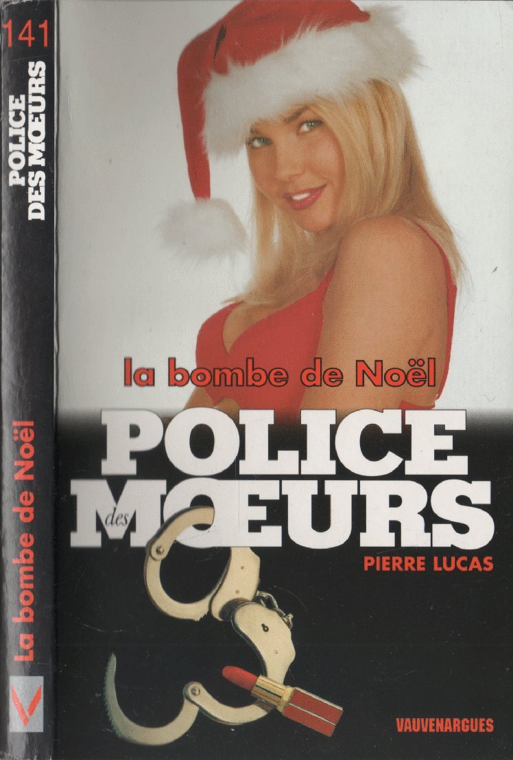 La Bombe de Noël 9782744304279
