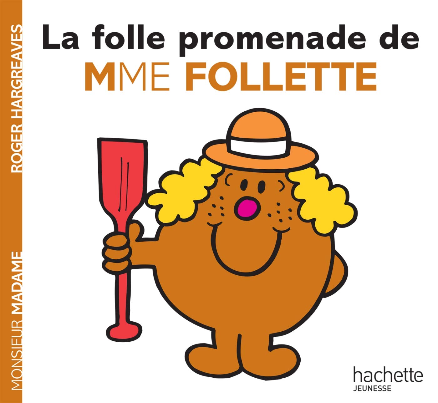 La folle promenade de Mme Follette 9782012200876
