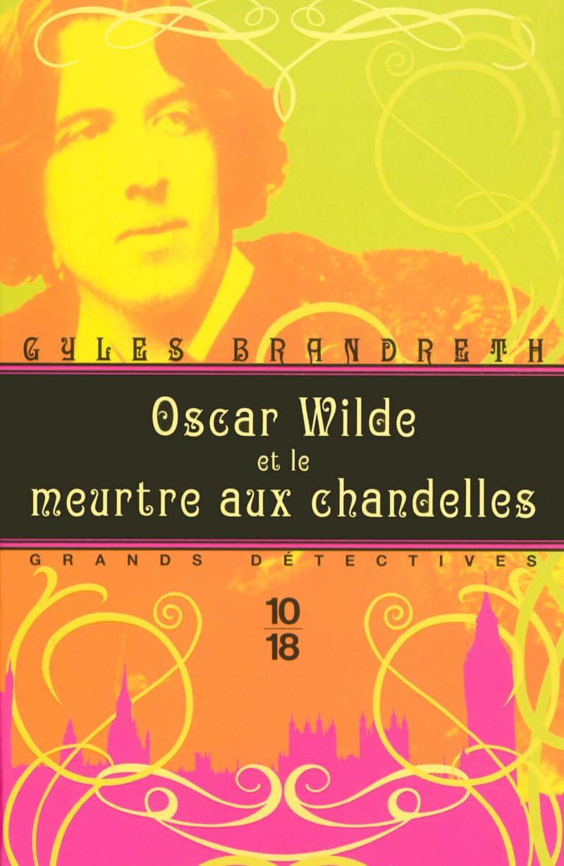 OSCAR WILDE ET LE MEURTRE AUX 9782264046499