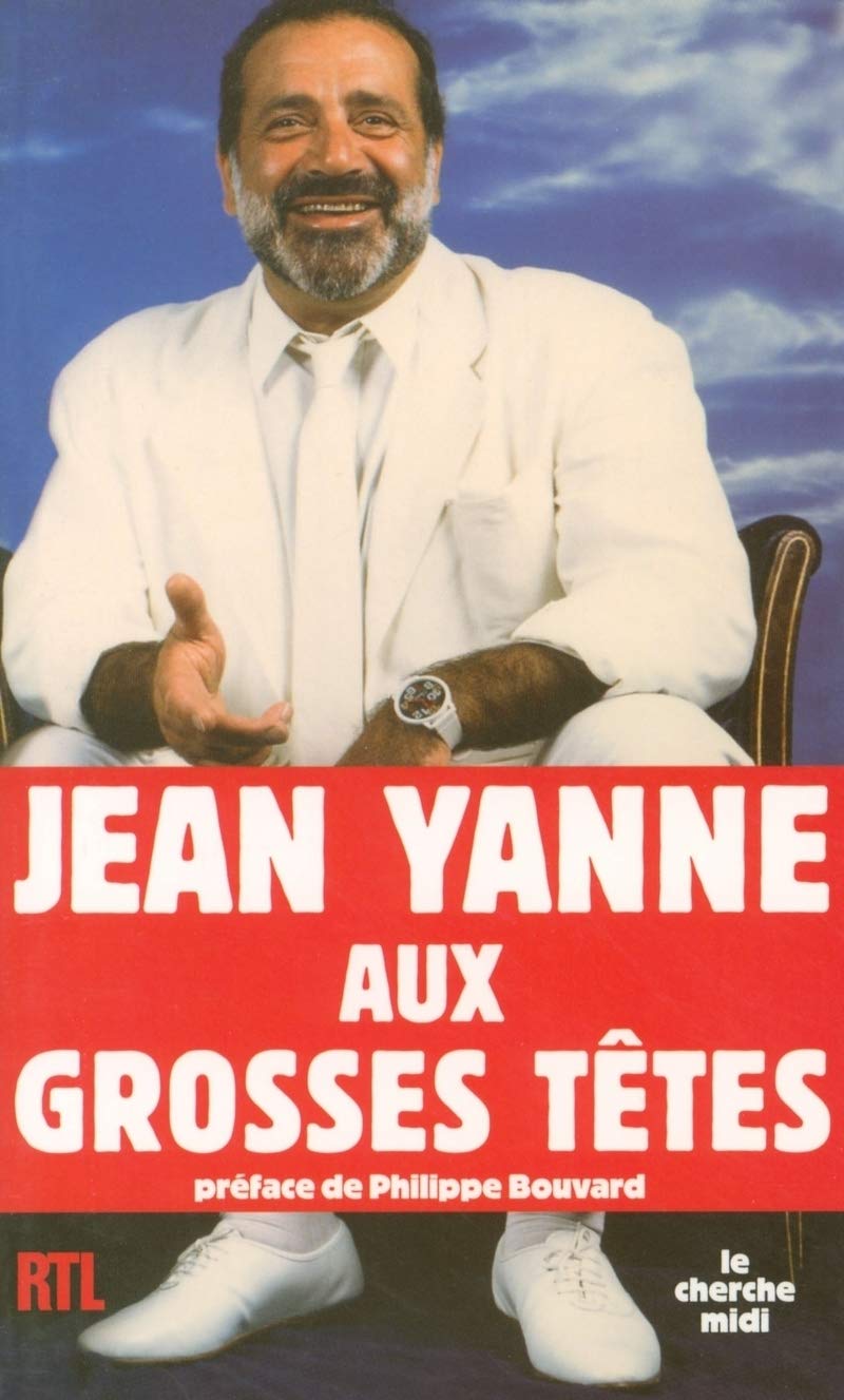 Jean Yanne aux Grosses Têtes 9782749103426
