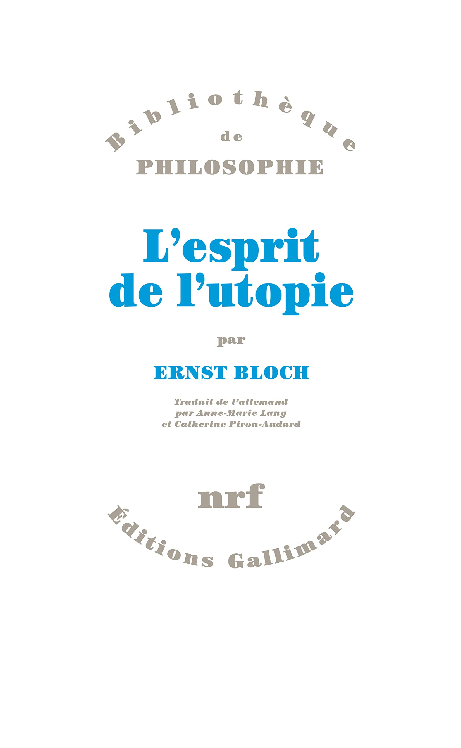 L'Esprit de l'utopie 9782070295487