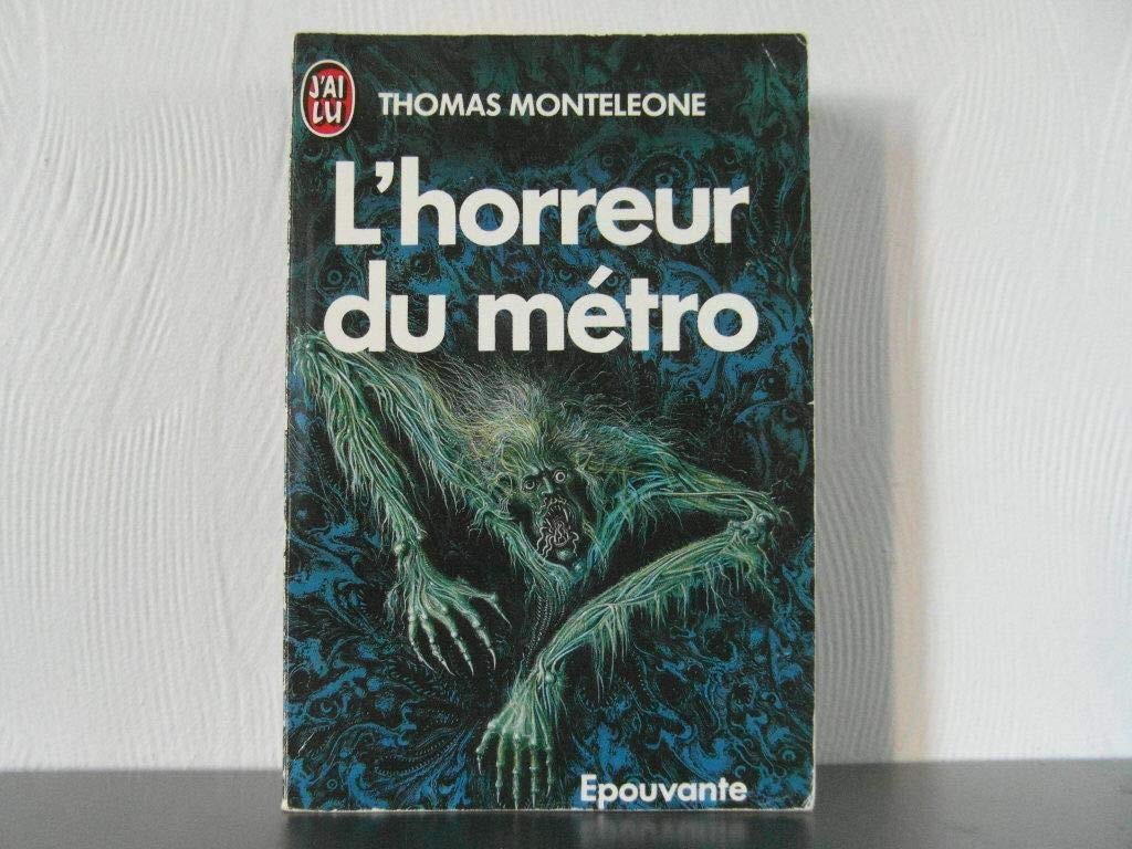 L'horreur du metro **** 9782277221524