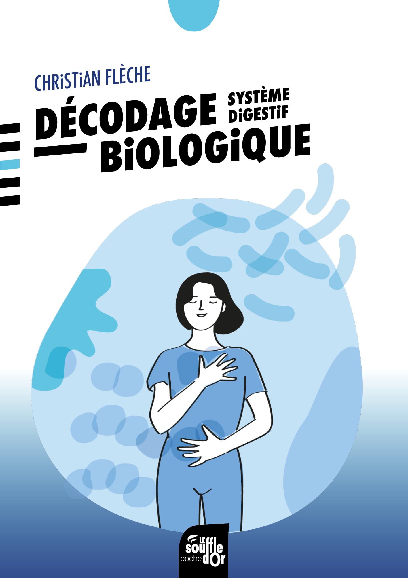 Décodage biologique - Système digestif 9782840588979