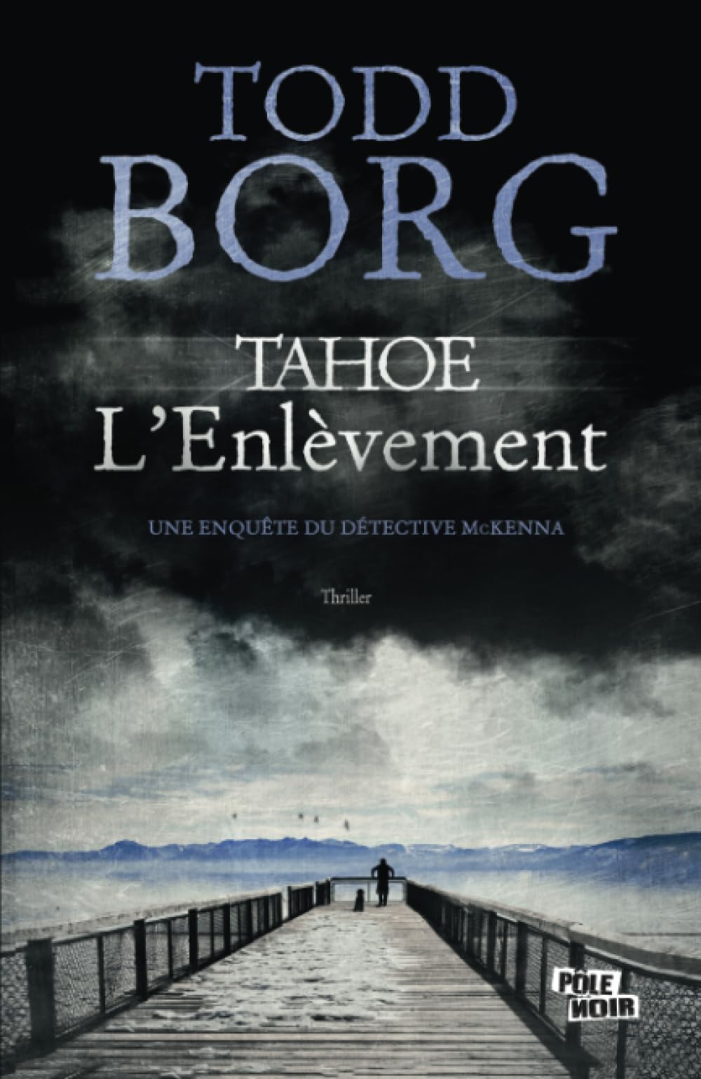 Tahoe L'enlèvement 9782822401043
