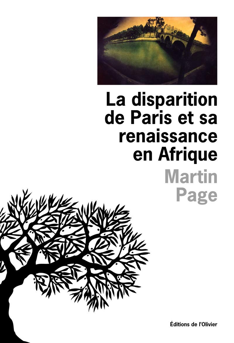 La Disparition de Paris et sa renaissance en Afrique 9782879297033