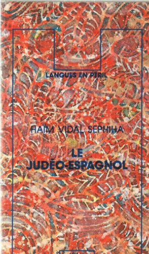 Le judéo-espagnol 9782726600818